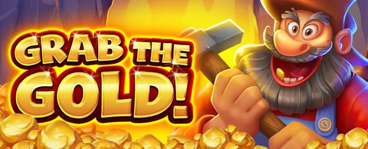 Grab the Gold!