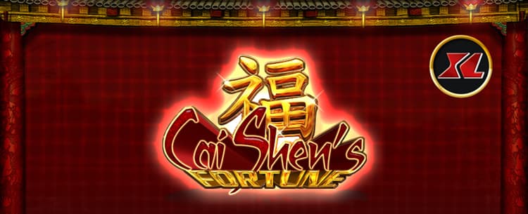 CaiShen's Fortune XL